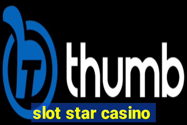 slot star casino