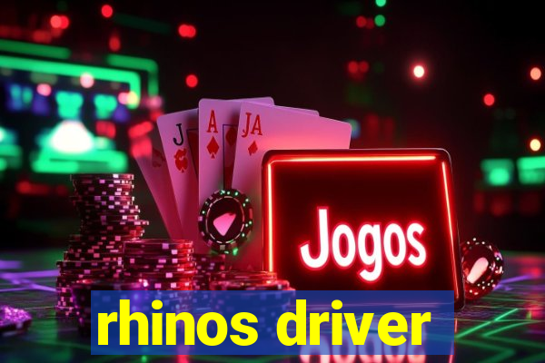 rhinos driver