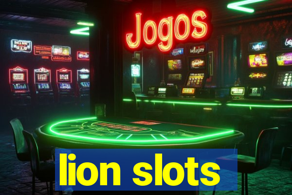 lion slots