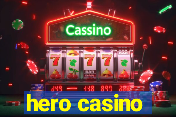 hero casino