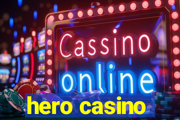 hero casino