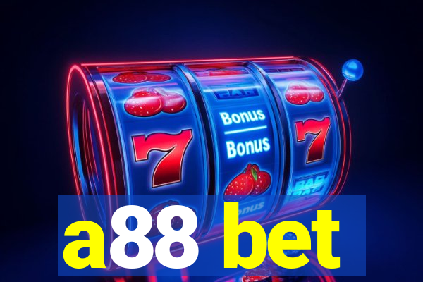 a88 bet