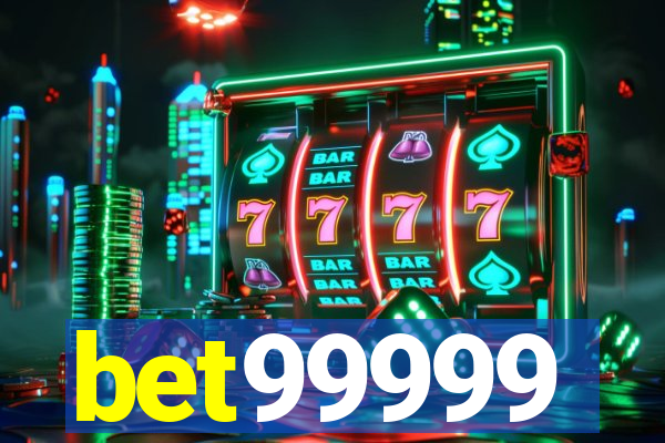 bet99999