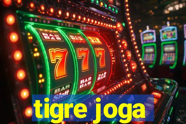 tigre joga