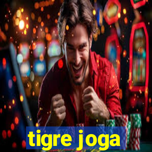 tigre joga