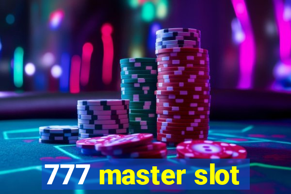 777 master slot