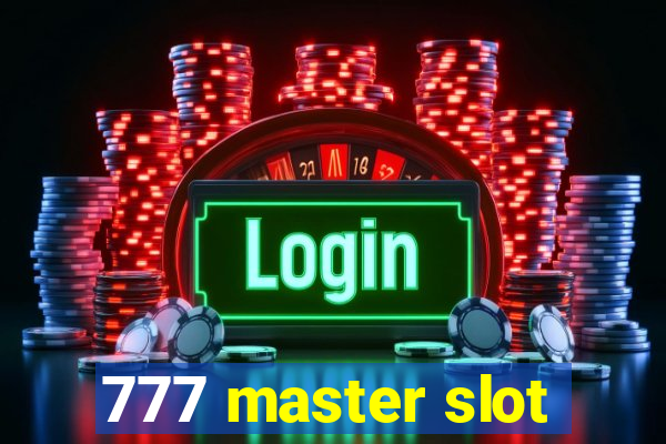 777 master slot