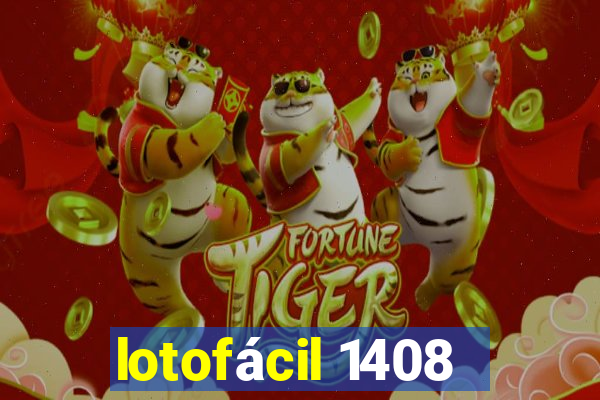 lotofácil 1408