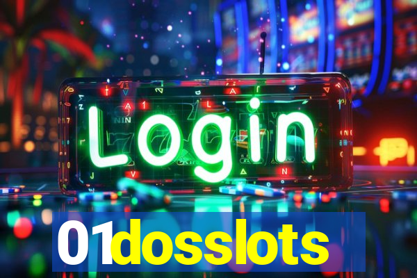 01dosslots