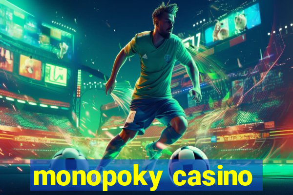 monopoky casino