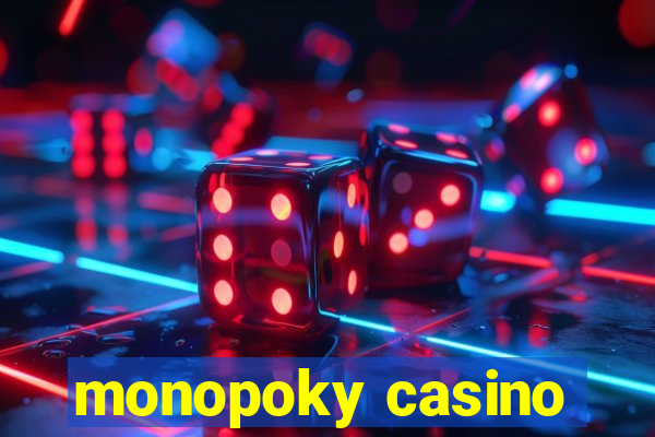 monopoky casino