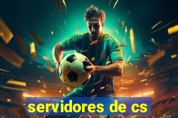 servidores de cs