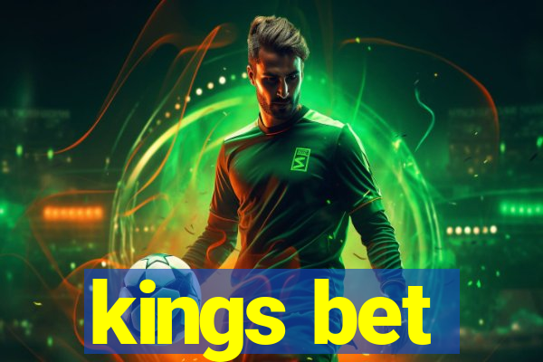 kings bet