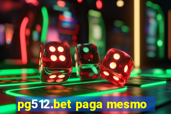 pg512.bet paga mesmo