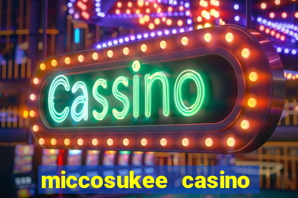 miccosukee casino and resort