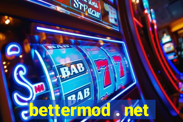 bettermod . net