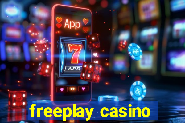 freeplay casino