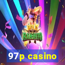 97p casino