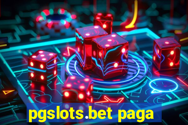 pgslots.bet paga