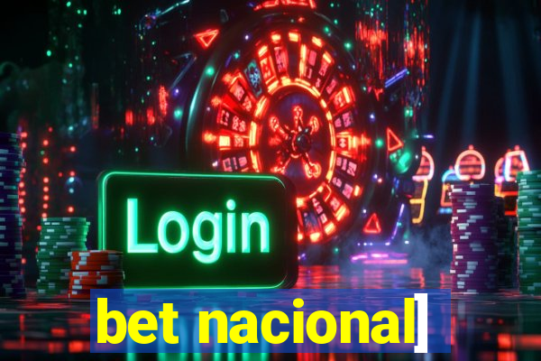 bet nacional]