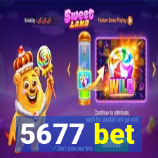 5677 bet