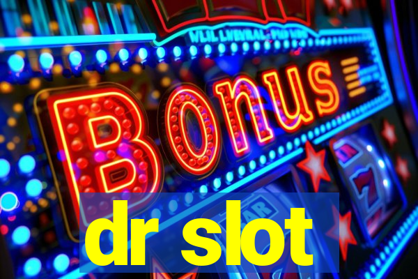 dr slot