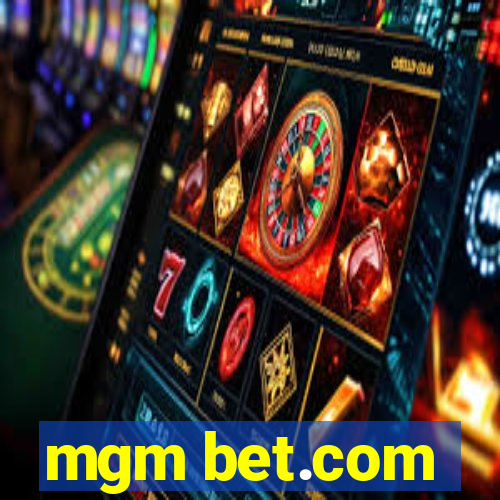 mgm bet.com