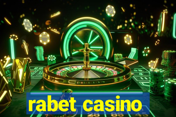 rabet casino