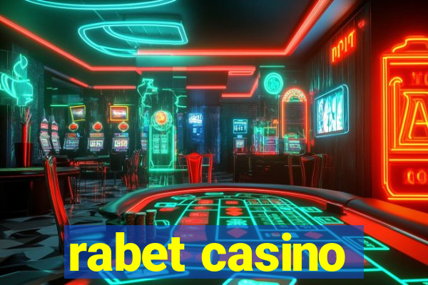 rabet casino