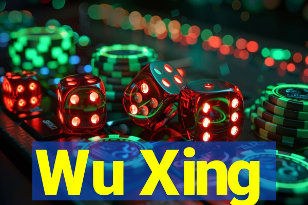 Wu Xing