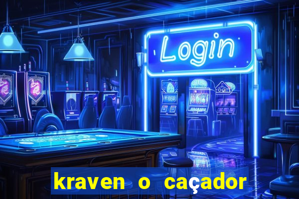 kraven o caçador via torrent