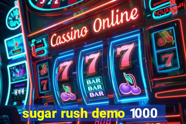 sugar rush demo 1000