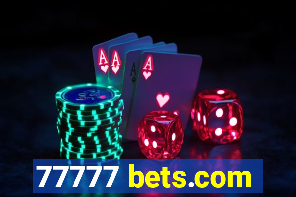 77777 bets.com