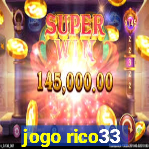 jogo rico33