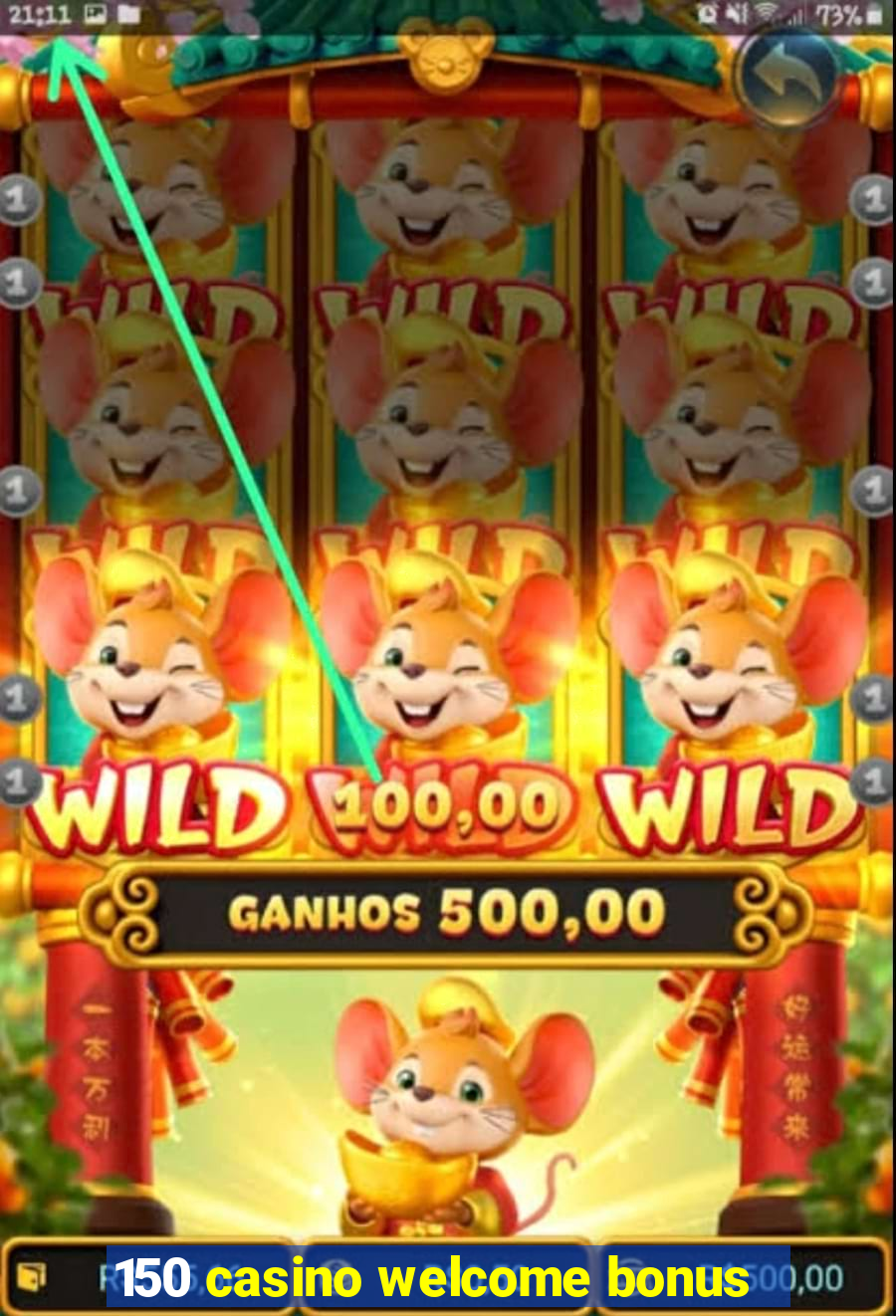 150 casino welcome bonus