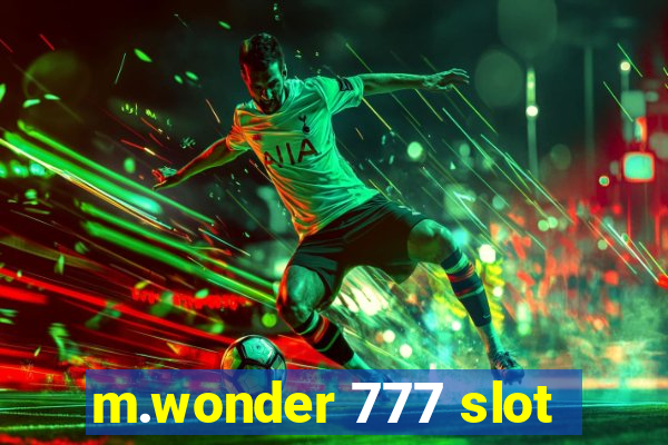 m.wonder 777 slot