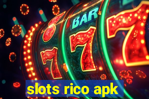 slots rico apk