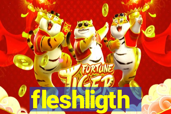 fleshligth