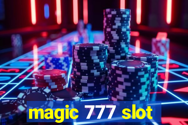 magic 777 slot