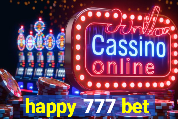 happy 777 bet