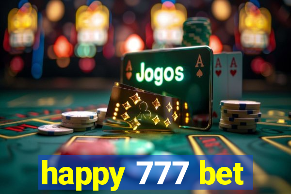 happy 777 bet