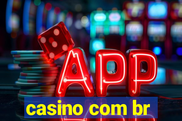 casino com br