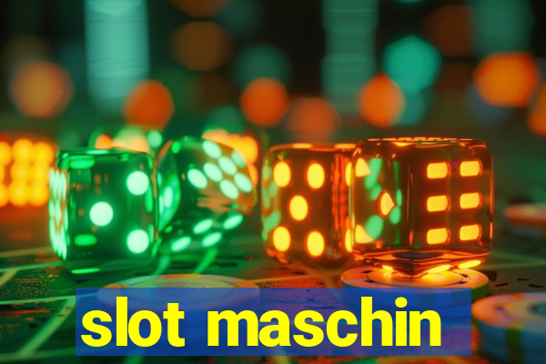 slot maschin