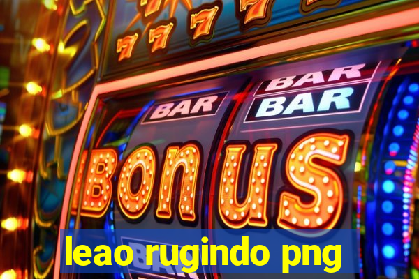 leao rugindo png