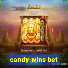 candy wins bet