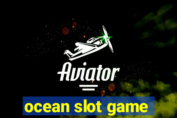 ocean slot game