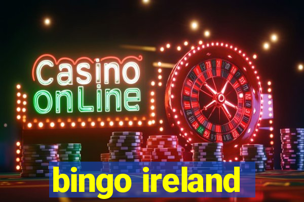 bingo ireland