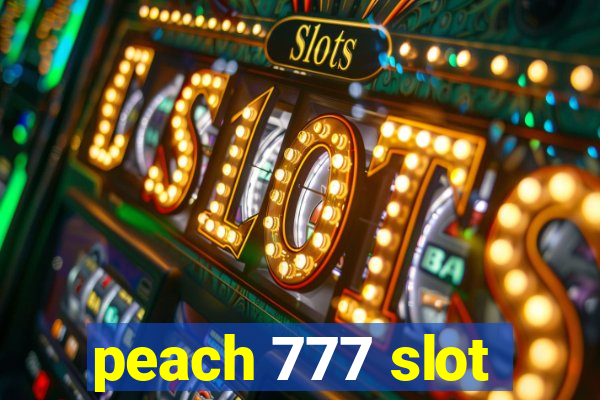 peach 777 slot