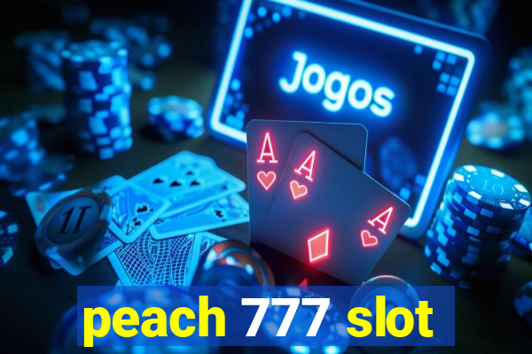 peach 777 slot