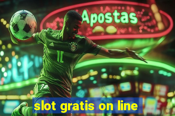 slot gratis on line